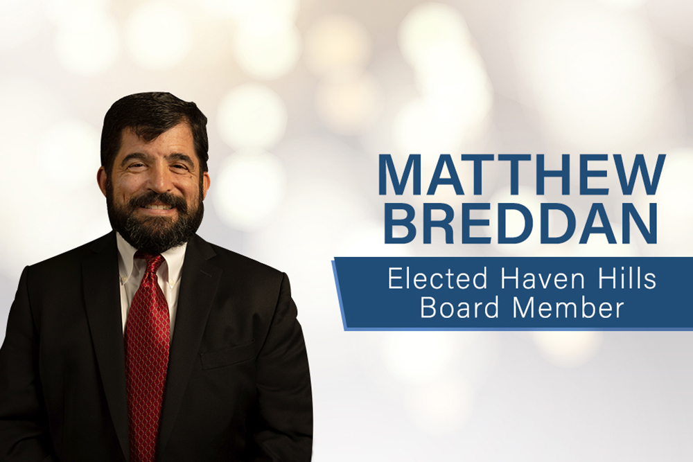 Matthew Breddan Elected Haven Hills Board Member